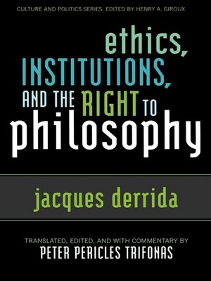 cover image of Ethics, Institutions, and the Right to Philosophy
